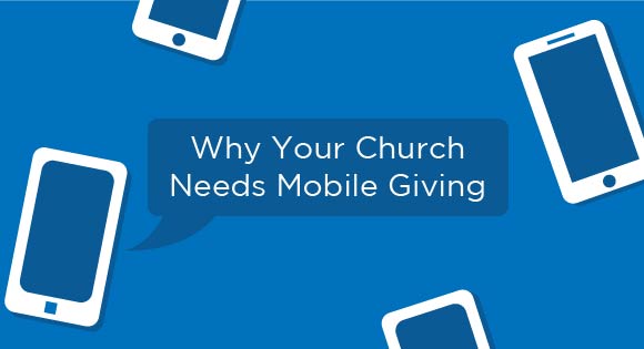 Mobile Giving For Churches